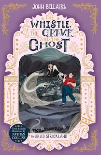 Front cover_The Whistle, the Grave and the Ghost