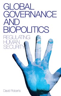 Front cover_Global Governance And Biopolitics
