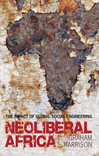 Front cover_Neoliberal Africa