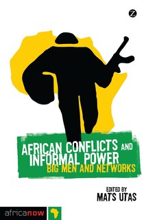 Couverture_African Conflicts And Informal Power