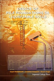 Front cover_Design of Pile Foundations in Liquefiable Soils