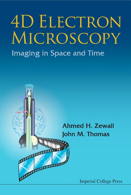 4D Electron Microscopy: Imaging in Space and Time