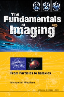 Front cover_Fundamentals Of Imaging, The