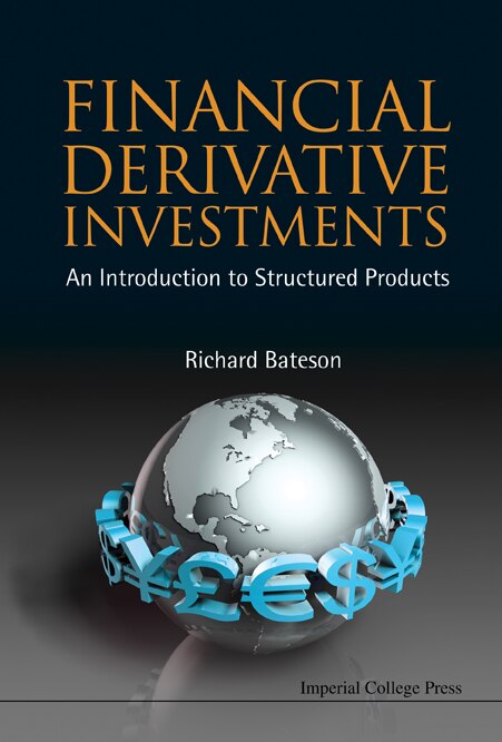 Front cover_Financial Derivative Investments: An Introduction to Structured Products
