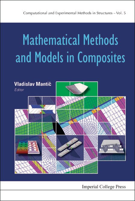 Front cover_Mathematical Methods And Models In Composites