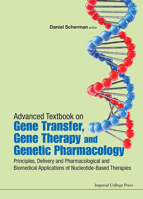 Front cover_ADVANCED TEXTBOOK ON GENE TRANSFER, GENE THERAPY AND GENETIC PHARMACOLOGY