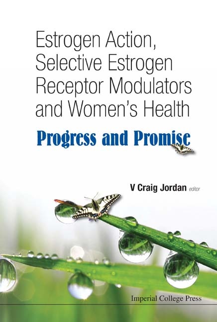 Couverture_Estrogen Action, Selective Estrogen Receptor Modulators And Women's Health