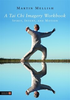 Couverture_A Tai Chi Imagery Workbook