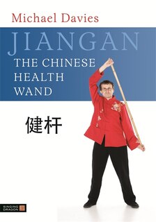 Front cover_Jiangan - The Chinese Health Wand