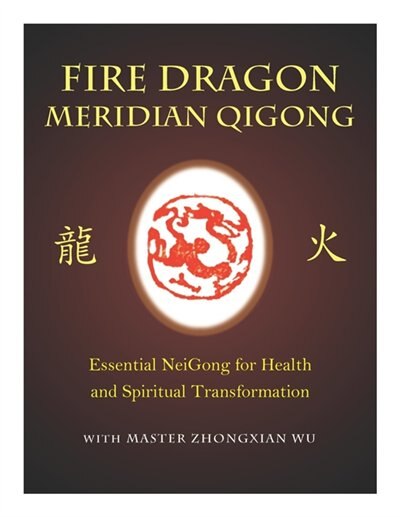 Front cover_Fire Dragon Meridian Qigong