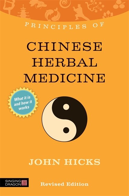 Front cover_Principles of Chinese Herbal Medicine