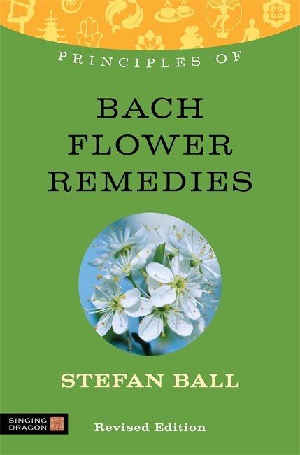 Front cover_Principles of Bach Flower Remedies
