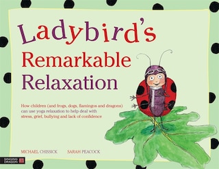 Front cover_Ladybird's Remarkable Relaxation