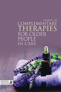 Couverture_Complementary Therapies for Older People in Care