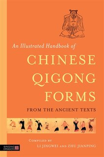 Couverture_An Illustrated Handbook of Chinese Qigong Forms from the Ancient Texts