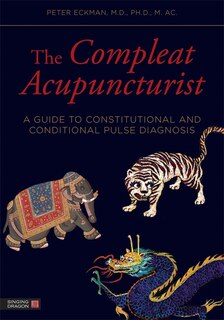 Front cover_The Compleat Acupuncturist