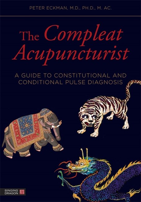 Front cover_The Compleat Acupuncturist