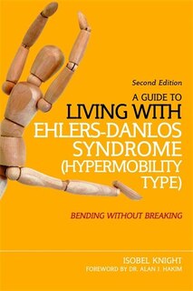 Front cover_A Guide to Living with Ehlers-Danlos Syndrome (Hypermobility Type)