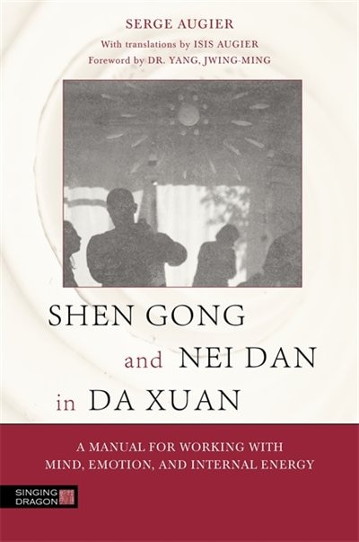 Front cover_Shen Gong and Nei Dan in Da Xuan