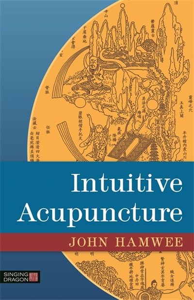 Front cover_Intuitive Acupuncture