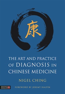 Couverture_The Art and Practice of Diagnosis in Chinese Medicine