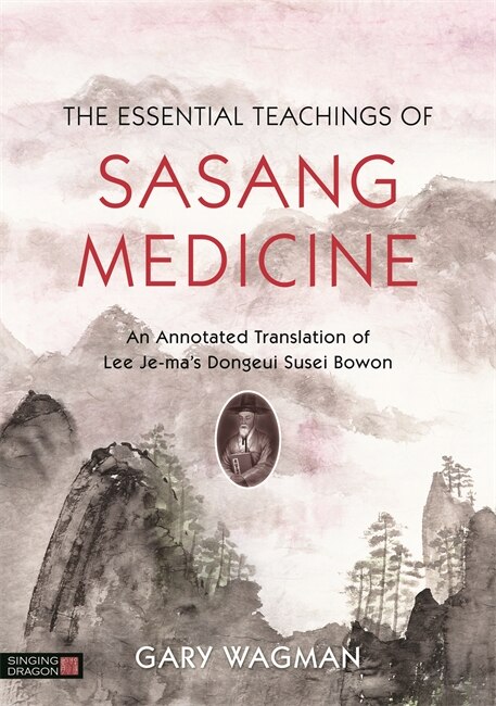 Front cover_The Essential Teachings of Sasang Medicine