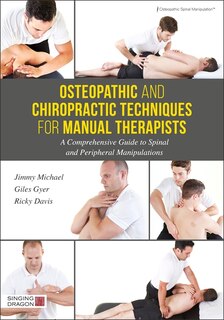 Couverture_Osteopathic and Chiropractic Techniques for Manual Therapists
