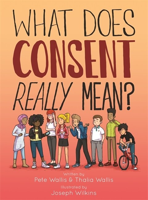 Front cover_What Does Consent Really Mean?