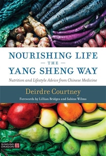 Front cover_Nourishing Life the Yang Sheng Way