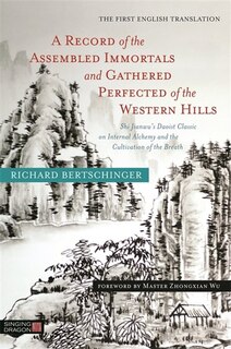 Couverture_A Record of the Assembled Immortals and Gathered Perfected of the Western Hills