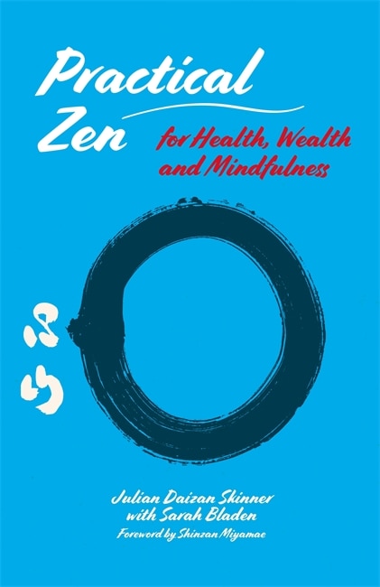 Couverture_Practical Zen for Health, Wealth and Mindfulness