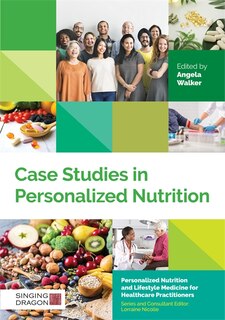 Front cover_Case Studies In Personalized Nutrition
