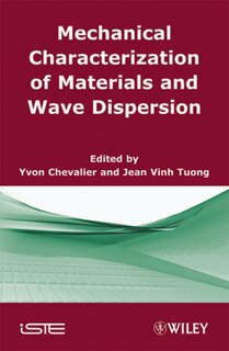 Front cover_Mechanical Characterization of Materials and Wave Dispersion