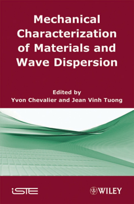 Front cover_Mechanical Characterization of Materials and Wave Dispersion