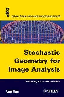 Front cover_Stochastic Geometry for Image Analysis