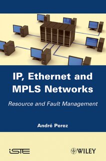 Front cover_IP, Ethernet and MPLS Networks