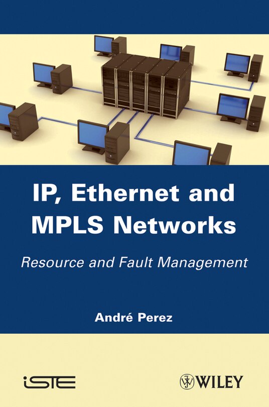 Front cover_IP, Ethernet and MPLS Networks