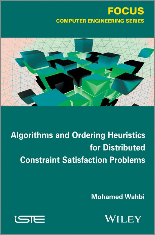 Front cover_Algorithms and Ordering Heuristics for Distributed Constraint Satisfaction Problems