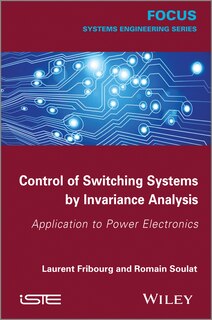 Front cover_Control of Switching Systems by Invariance Analysis