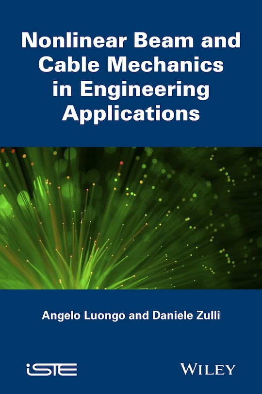 Nonlinear Beam and Cable Mechanics in Engineering Applications