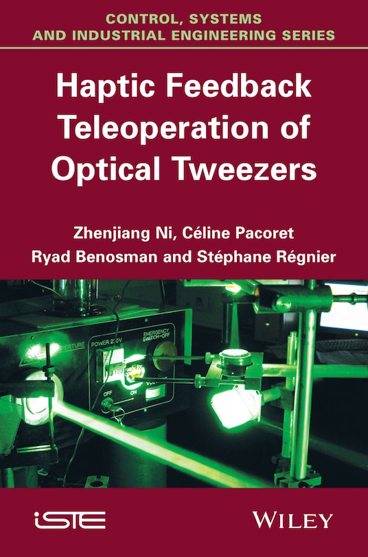 Couverture_Haptic Feedback Teleoperation of Optical Tweezers