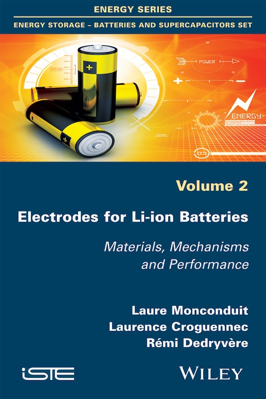 Electrodes for Li-ion Batteries: Materials, Mechanisms and Performance