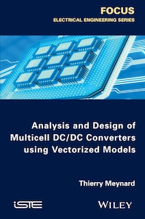 Front cover_Analysis and Design of Multicell DC/DC Converters Using Vectorized Models