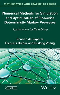 Couverture_Numerical Methods for Simulation and Optimization of Piecewise Deterministic Markov Processes