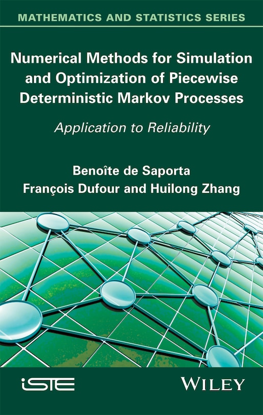 Couverture_Numerical Methods for Simulation and Optimization of Piecewise Deterministic Markov Processes