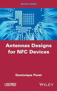 Front cover_Antenna Designs for NFC Devices