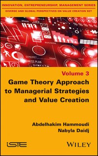 Couverture_Game Theory Approach to Managerial Strategies and Value Creation