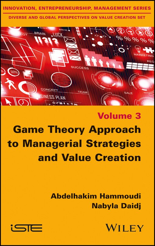 Couverture_Game Theory Approach to Managerial Strategies and Value Creation