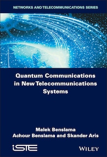Couverture_Quantum Communications in New Telecommunications Systems