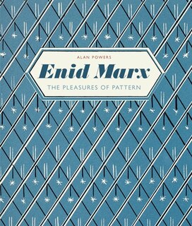 Enid Marx: The Pleasures Of Pattern